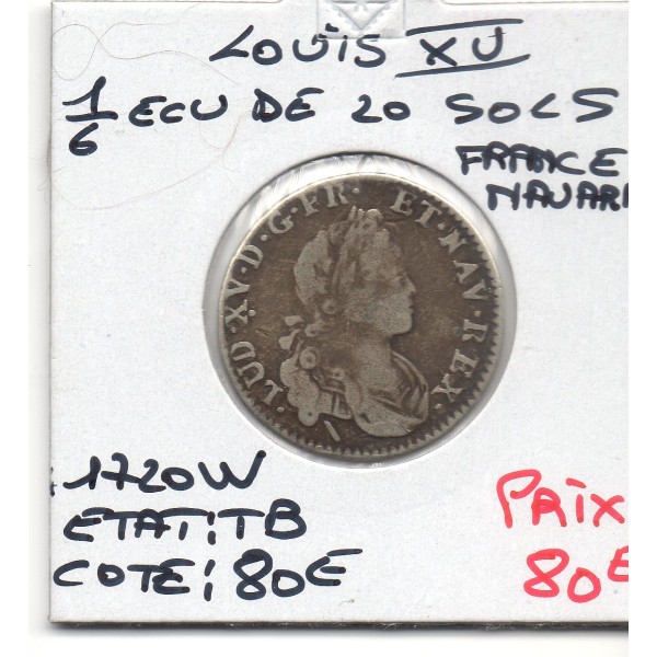 1/6 Ecu ou 20 sols France Navarre 1720 W Lille Louis XV TB