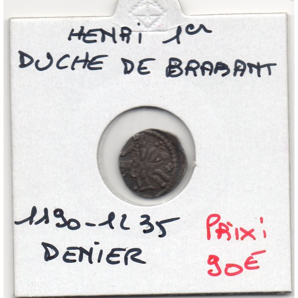 Duché de Brabant, Henri III denier ou maille (1190-1235) TTB