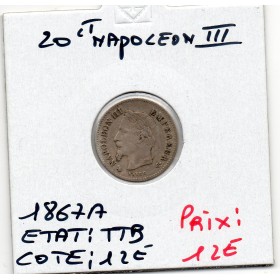 20 centimes Napoléon III tête laurée 1867 A Paris TTB