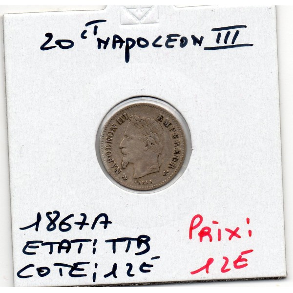 20 centimes Napoléon III tête laurée 1867 A Paris TTB
