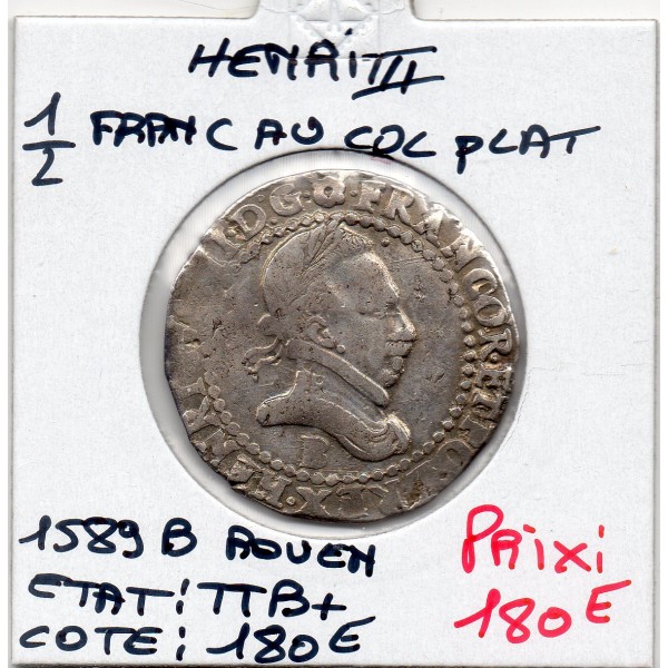 Demi Franc au col plat 1589 B Rouen Henri III TTB+