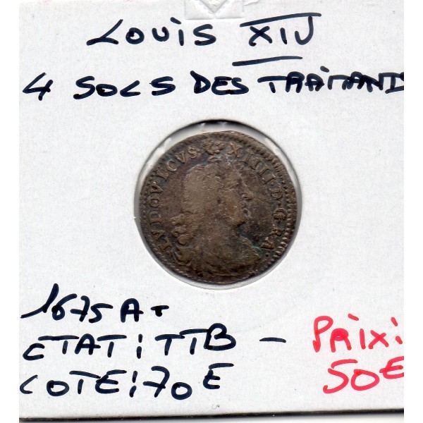 4 Sols des traitants 1675 A Paris Louis XIV TTB-