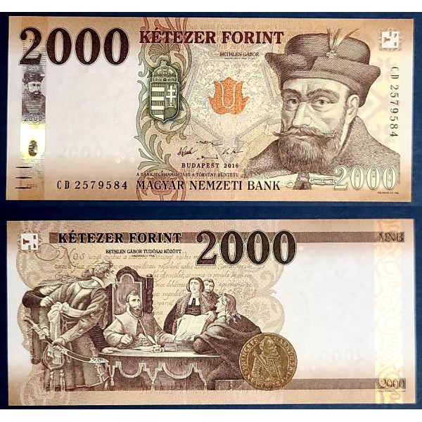 Hongrie P.204a, Neuf Billet de 2000 Forint 2016 Bethlen Gabor