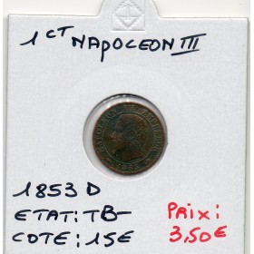 1 centime Napoléon III tête nue 1853 D Lyon TB-