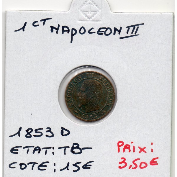 1 centime Napoléon III tête nue 1853 D Lyon TB-