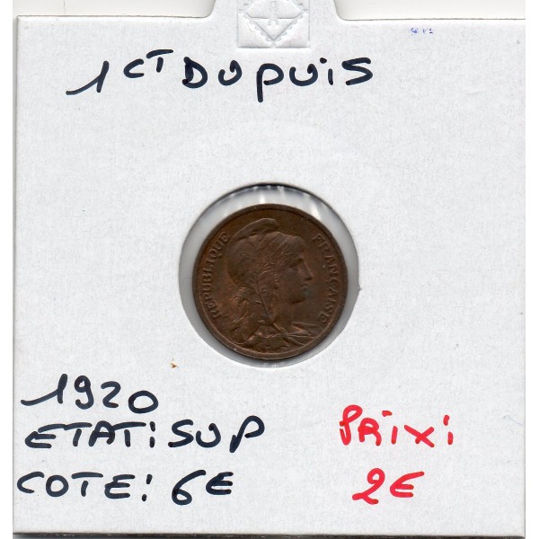 1 centime Dupuis 1920 Sup
