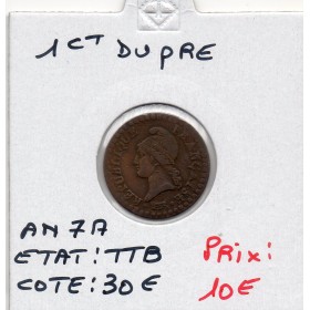 1 centime Dupré An 7 A paris TTB