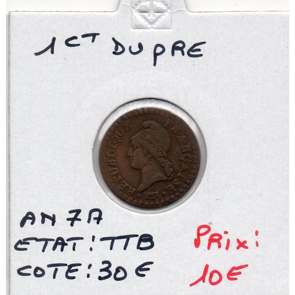 1 centime Dupré An 7 A paris TTB