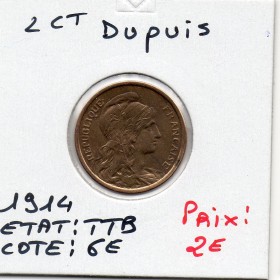2 centimes Dupuis 1914 TTB