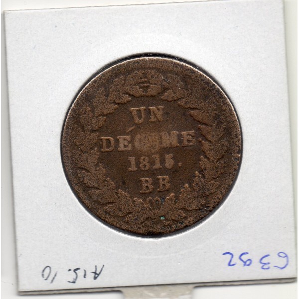 1 décime siège Strasbourg 1815 BB Louis XVIII B+