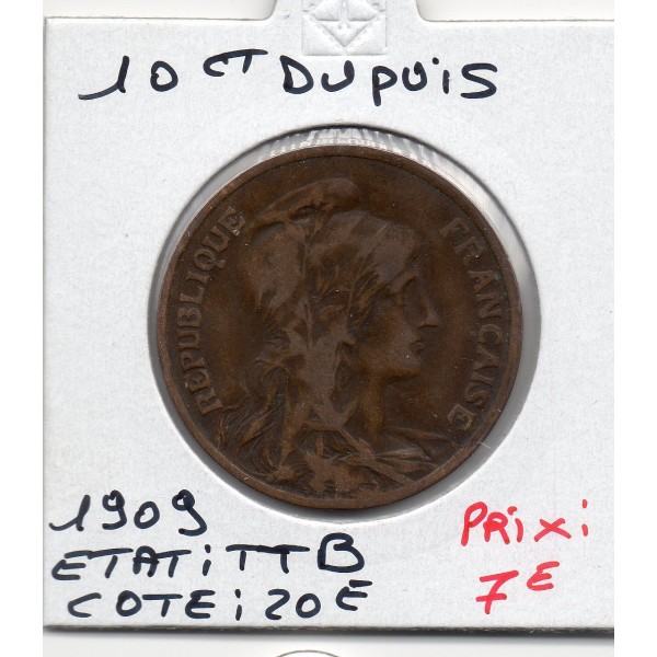 10 centimes Dupuis 1909 TTB