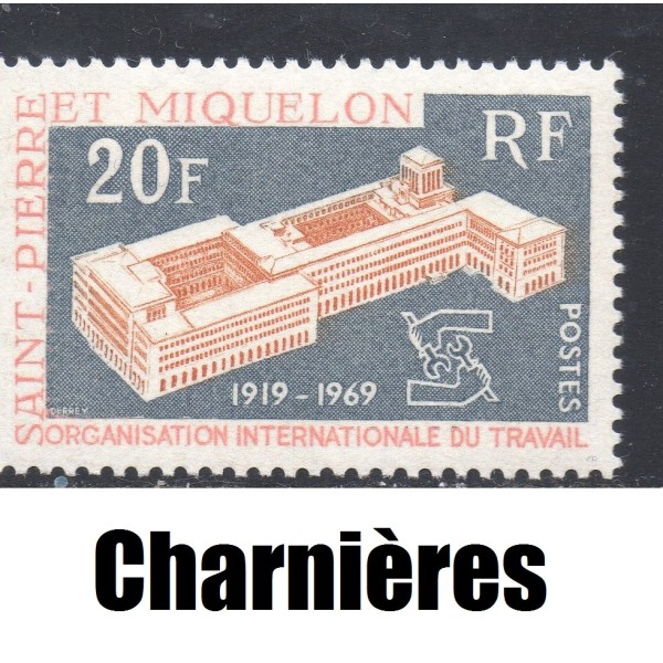 Timbre Saint Pierre et Miquelon 398 Organisation internationale du travail neuf* 1969