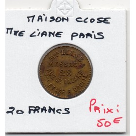 Maison Close , Madame liane massage 20 francs Paris France Jeton