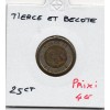 25 centimes Tierce belote ND monnaie de nécessité