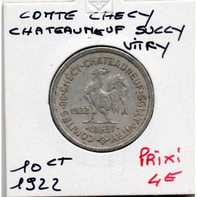 Checy Chateauneuf Sully Vitry 10 centimes Comité TTB+