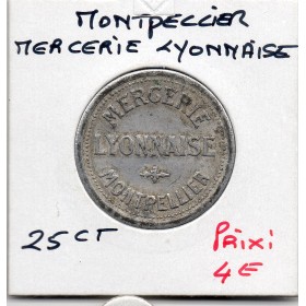 Montpellier 25 centimes Mercerie lyonnaise, TTB