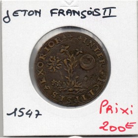 Jeton Francois II Lune et soleil 1547 TTB