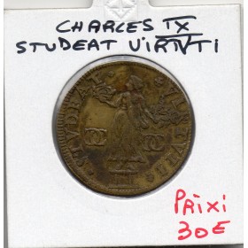Jeton Charles IX STVDEAT VIRTVTI IVRGIA NEGAT LEVI LVDVS ND TTB