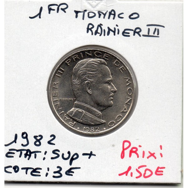 Monaco 1 Franc 1982 Sup+ Gad.150 Rainier III