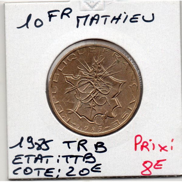 10 francs Mathieu 1985 tranche B TTB