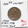 100 francs Cochet 1956 TTB