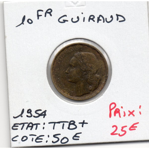 10 francs Coq Guiraud 1954 TTB+