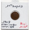 1 centime Dupuis 1908 TTB+