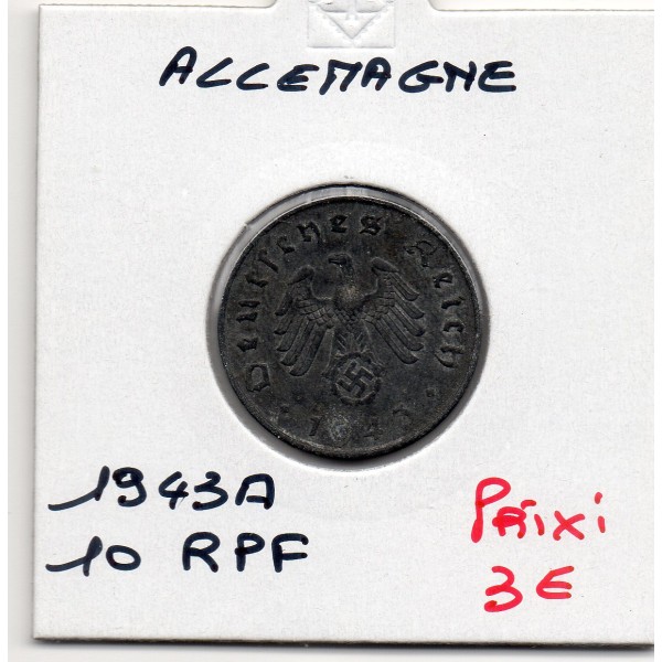Allemagne 10 reichspfennig 1943 A, TTB KM.101 Berlin