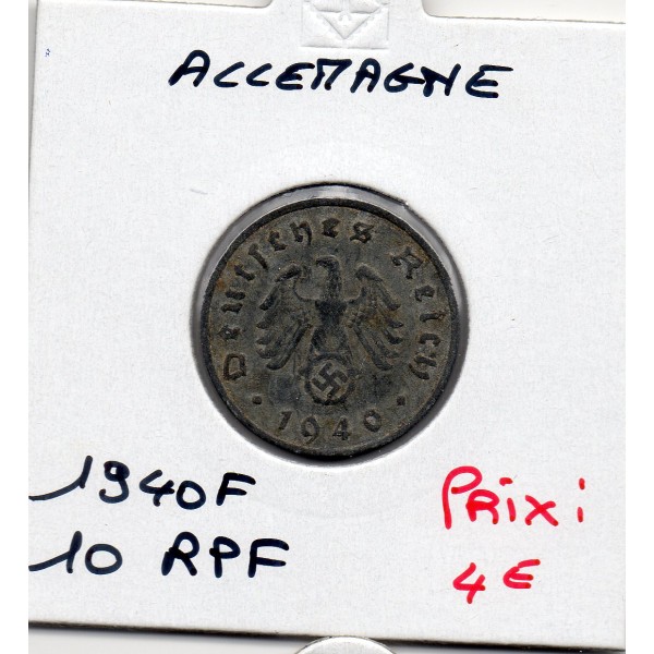 Allemagne 10 reichspfennig 1940 F, TTB KM.101 Stuttgart
