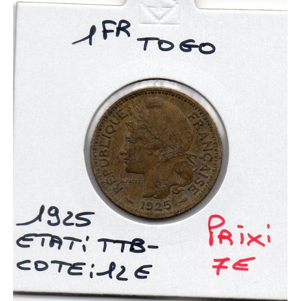 Togo, 1 franc 1925 TTB-, Lec.12