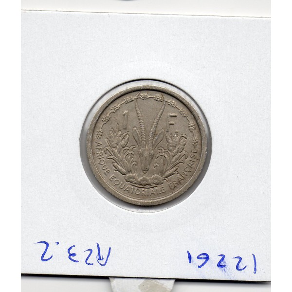 AEF Afrique Equatoriale Française 1 Franc 1948 Sup+, Lec.15 Union