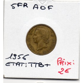 AOF Afrique Occidentale Française 5 Francs 1956 TTB+, Lec.14