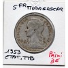 Madagascar 5 francs 1953 TTB, Lec.106 Zebu