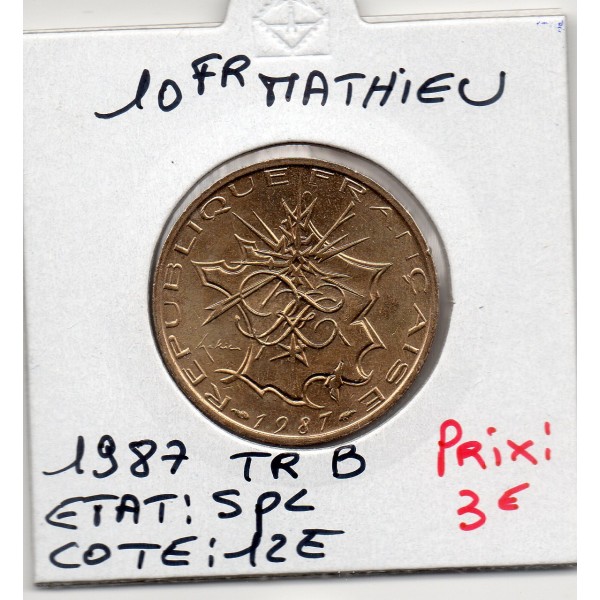 10 francs Mathieu 1987 tranche B Spl
