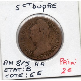 5 centimes Dupré An 8/5 AA Metz B
