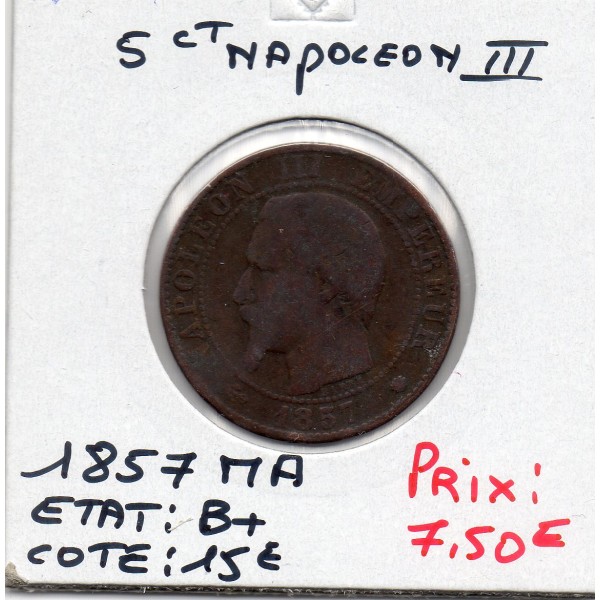 5 centimes Napoléon III tête nue 1857 MA MArseille B+