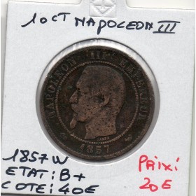10 centimes Napoléon III tête nue 1857 W Lille B+