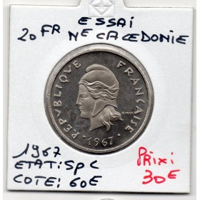 Nouvelle Calédonie essai 20 Francs 1967 Spl, Lec.119