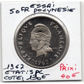 Polynésie Française essai 50 Francs 1967 Spl, Lec.110 union