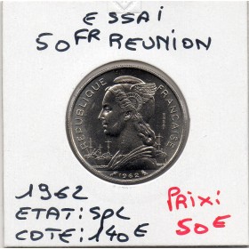 Réunion, essai 50 francs 1962 Spl, Lec.98 République
