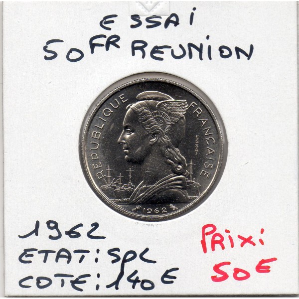 Réunion, essai 50 francs 1962 Spl, Lec.98 République