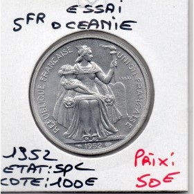 Océanie essai 5 Francs 1952 Spl, Lec.23 union française