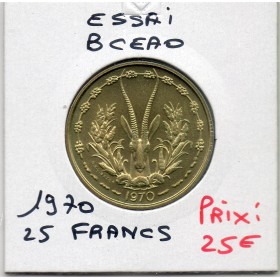 Etats Afrique Ouest essai 25 francs 1970 Spl KM.E5