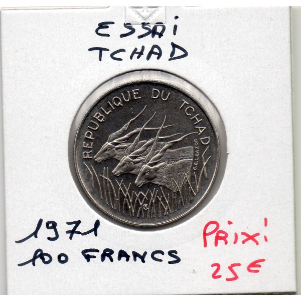 Tchad essai 100 Francs 1971 Spl, KM.E3 ou 20 République