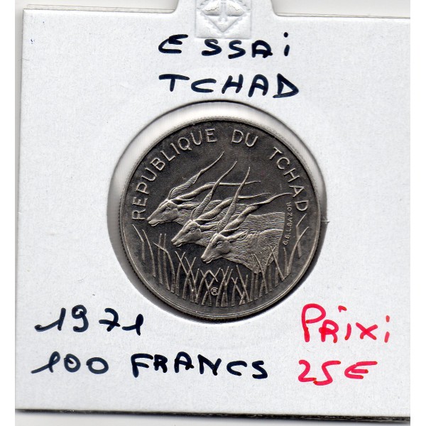 Tchad essai 100 Francs 1971 Spl, KM.E3 ou 20 République