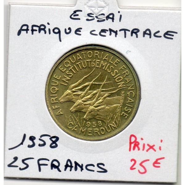 Etat Afrique equatoriale essai 25 francs 1961 Spl KM.E9 institut d'emission