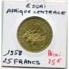 Etat Afrique equatoriale essai 25 francs 1961 Spl KM.E9 institut d'emission