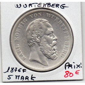 Wurtemberg 5 Mark 1876 F TTB KM.623 Charles 1er