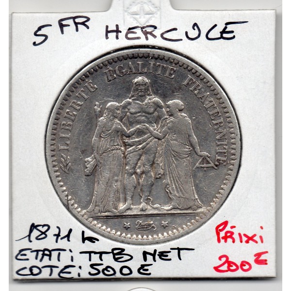 5 francs Hercule 1871 K Bordeaux TTB nettoyée