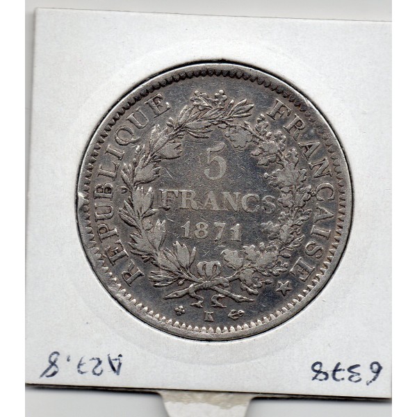 5 francs Hercule 1871 K Bordeaux TTB nettoyée